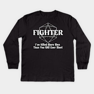 "I've Killed More Men Than You Will Ever Meet" Fighter Class Print Kids Long Sleeve T-Shirt